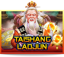 taishang laojun slot